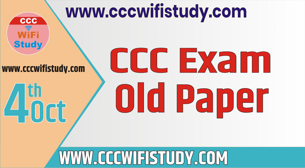 You are currently viewing CCC Previous Paper : 4 Oct Exam CCC Question | अभी Download करे